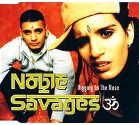 Noble Savages - Digging in the nose