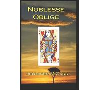 Noblesse Oblige