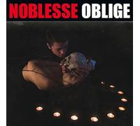 Noblesse Oblige - Malady