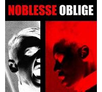 Noblesse Oblige - Privilege Entails Responsibility