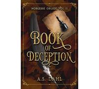 Noblesse Oblige Vol II : Book of Deception