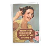NobleWorks Funny Birthday Greeting Card with 5 x 7 Inch Envelope (1 Card) Bday Drink Coffee and Wine 4077