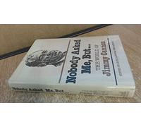 Nobody Asked Me, but ... : the World of Jimmy Cannon / Edited by Jack Cannon & T. Cannon
