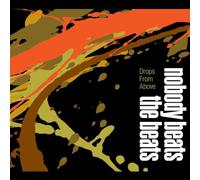 Nobody Beats the Beats - Drops From Above [European Import]
