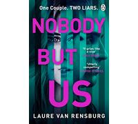 Nobody But Us: A chilling and unputdownable revenge thriller with a jaw-dropping twist