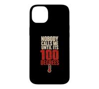 Nobody Calls Me Until Its 100 Degrees Hvac Tech Case for iPhone 14 Plus