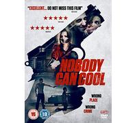 Nobody Can Cool [DVD]