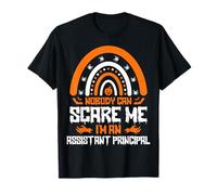 Nobody Can Scare Me I'm an Assistant Principal Halloween T-Shirt