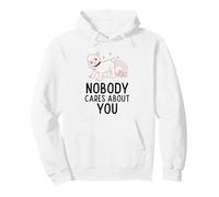 Nobody Cares About You (Funny Weird Weirdcore Statement) Pullover Hoodie