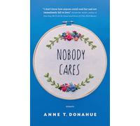 Nobody Cares: Essays
