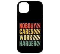 Nobody Cares Vintage Workout Gym Entrepreneur Motivational Case for iPhone 14 Plus