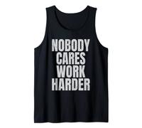 Nobody Cares Work Harder Fitness Motivation Workout Gym Tank Top