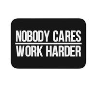 Nobody Cares Work Harder Floor Mat Soft Doormats For Entryway Non Slip Front Doormats For Office Decor Indoor 60X40Cm