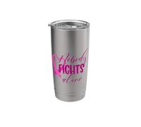 Nobody Fights Alone | Breast Cancer Stainless Steel Insulated Tumbler