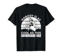 Nobody is As Cool As This Snowboard Dad Father's Day Value Graphic T-Shirt