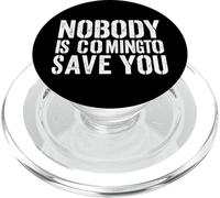 Nobody Is Coming To Save You Gym Workout Motivation PopSockets PopGrip for MagSafe