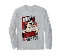 Nobody is Coming to Save You Retro Long Sleeve T-Shirt