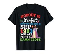 Nobody Is Perfect But If You Are Born In September 1983 T-Shirt