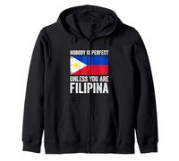 Nobody Is Perfect Unless You Are Filipina Philippines Zip Hoodie