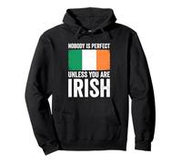 Nobody Is Perfect Unless You Are Irish Ireland Pullover Hoodie
