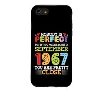 Nobody Is Perfect You Were Born In September 1967 Are Pretty Case for iPhone SE (2020) / 7/8