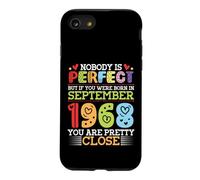 Nobody Is Perfect You Were Born In September 1968 Are Pretty Case for iPhone SE (2020) / 7/8