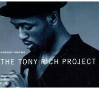 Nobody Knows by The Tony Rich Project (1996-01-01)