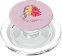 Nobody Knows I'm A Lesbian (LGBTQ Gay Woman Graphic) PopSockets PopGrip for MagSafe