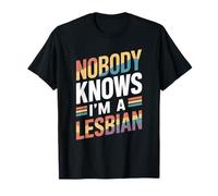 Nobody Knows I'm A Lesbian LGBTQ Reveal T-Shirt