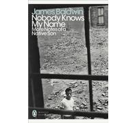 NOBODY KNOWS MY NAME by BALDWIN, JAMES Paperback Self Help Business