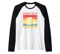 Nobody Likes A Soggy Bottom Baking Raglan Baseball Tee