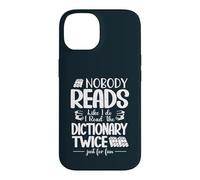 Nobody Reads Like I Do I Read The Dictionary Twice Case for iPhone 14