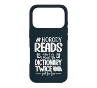 Nobody Reads Like I Do I Read The Dictionary Twice Case for iPhone 17 Pro