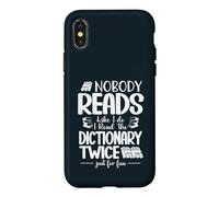 Nobody Reads Like I Do I Read The Dictionary Twice Case for iPhone X/XS