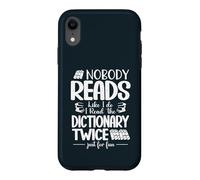 Nobody Reads Like I Do I Read The Dictionary Twice Case for iPhone XR