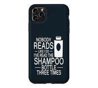 Nobody Reads Like I Do Shampoo Bottle Three Times Reading Case for iPhone 11 Pro Max
