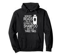 Nobody Reads Like I Do Shampoo Bottle Three Times Reading Pullover Hoodie