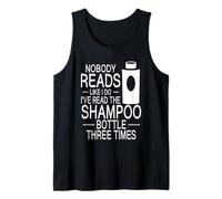 Nobody Reads Like I Do Shampoo Bottle Three Times Reading Tank Top