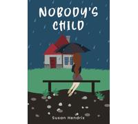 Nobody’s Child