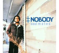 Nobody - Soul Mates