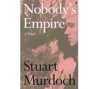 Nobody's Empire: 'Empathetic, funny and heartwarming.' Buzz Magazine