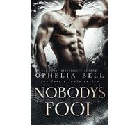 Nobody's Fool: 5 (Fate's Fools)