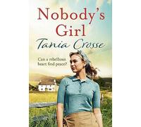 Nobody's Girl: A heartwarming saga of love and courage