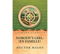 Nobody's Girl: (En Famille)