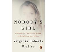 Nobody'S Girl: the Unforgettable Memoir from the Woman Who Dared to Take on Jeff