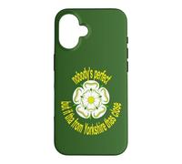 Nobodys Perfect But If Tha From Yorkshire Thas Close Yellow Case for iPhone 16