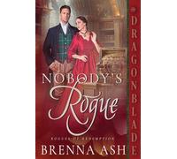 Nobody's Rogue: A Scottish Regency Historical Romance: 4 (Rogues of Redemption)