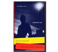 Nobody's Son: Notes from an American Life (Camino Del Sol)