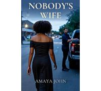 NOBODY'S WIFE: A Heartbreaking Millitary Marriage Romance