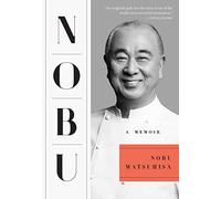Nobu: A Memoir - Paperback / softback NEW Matsuhisa, Nobu 2019